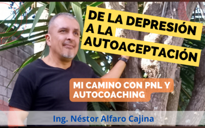 De La Depresión a la Autoaceptación: Mi Camino con PNL y Autocoaching