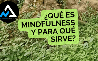 ¿Qué es el Mindfulness y para qué sirve en la vida diaria?