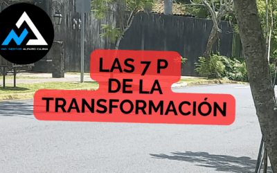 Los 7 Ps de la Transformación