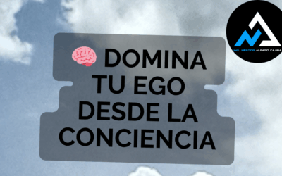 🧠 Domina tu Ego desde la Conciencia