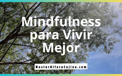 Mindfulness para Vivir Mejor