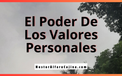 El Poder De Los Valores Personales